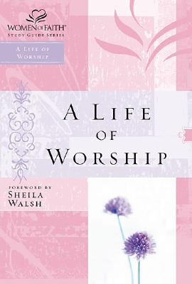 A Life of Worship