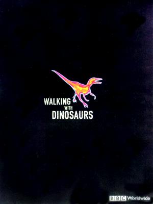 Walking with Dinosaurs