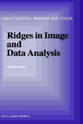 Ridges in Image and Data Analysis