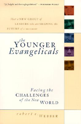 [중고-상] The Younger Evangelicals: Facing the Challenges of the New World