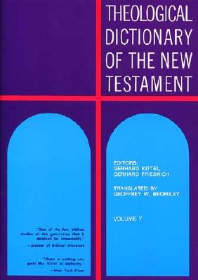 Theological Dictionary of the New Testament