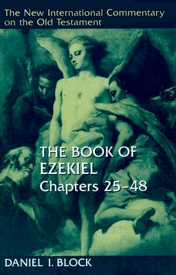 The Book of Ezekiel, Chapters 25-48