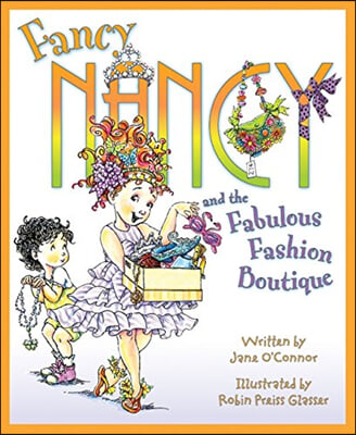 [스크래치 특가]Fancy Nancy and the Fabulous Fashion Boutique