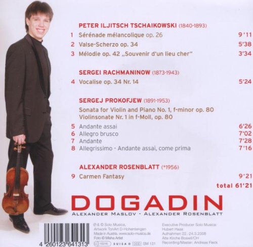 Sergey Dogadin 프로코피에프: 바이올린 소나타 1번 / 라흐마니노프: 보칼리제 외 (Prokofiev: Violin Sonata Op.80 / Rachmaninov: Vocalise Op.34 No.14) 