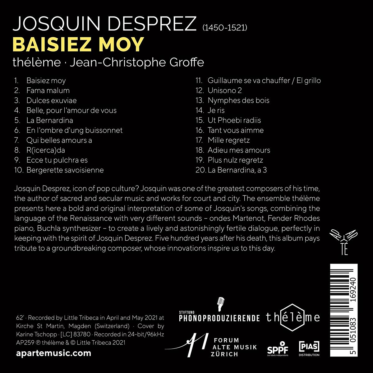 Theleme / Jean-Christophe Groffe 조스캥 데프레: 세속 음악과 전자음악 - 키스해 줘요 (Josquin Desprez: Chansons - "Baisiez Moy") 