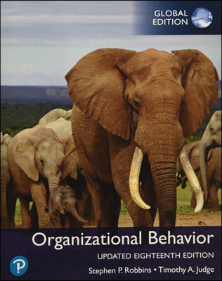 Organizational Behavior, Updated 18/E 