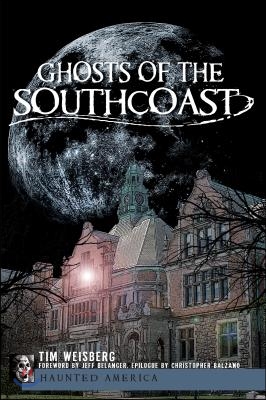 Ghosts of the Southcoast