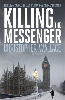 Killing the Messenger