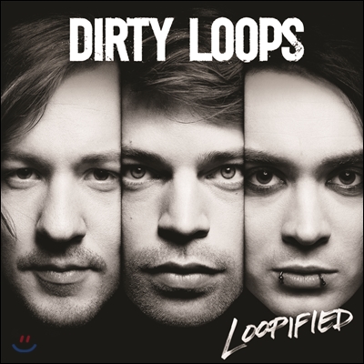 Dirty Loops - Loopified