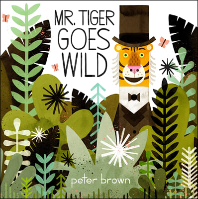 Mr. Tiger Goes Wild