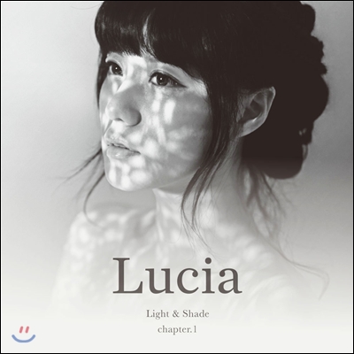 루시아 (Lucia/심규선) 2집 - Light &amp; Shade chapter.1 [친필사인/넘버링 500장 한정판]