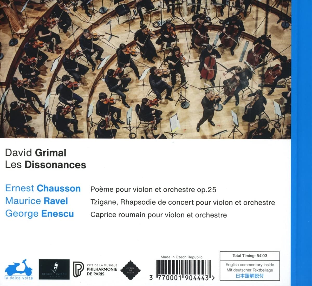 David Grimal 쇼숑: 시곡 / 라벨: 찌간느 / 에네스쿠: 바이올린과 오케스트라를 위한 카프리스 (Chausson: Poeme / Ravel: Tzigane / Enescu: Caprice Roumain) 
