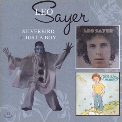 Leo Sayer - Silverbird &amp; Just A Boy (Deluxe Edition)