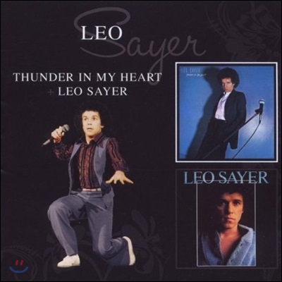 Leo Sayer - Thunder In My Heart &amp; Leo Sayer (Deluxe Edition)