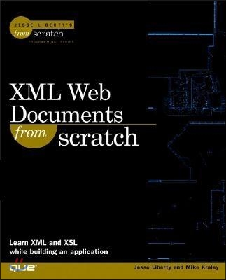 XML Web Documents From Scratch