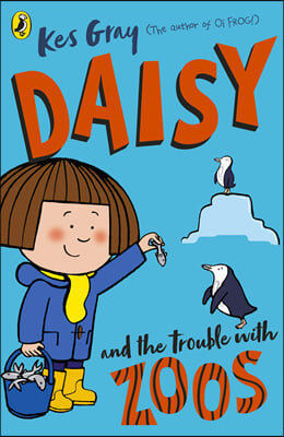 Daisy and the Trouble with Zoos