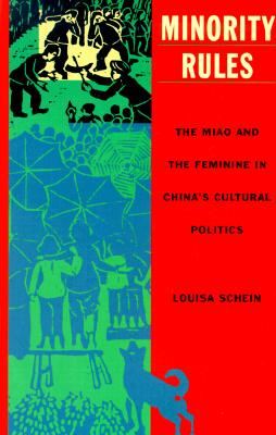 [중고-상] Minority Rules: The Miao and the Feminine in China‘s Cultural Politics