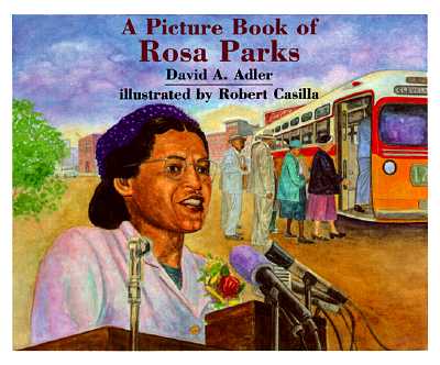 A Picture Book of Rosa Parks