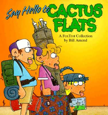 Say Hello to Cactus Flats (Paperback)