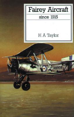 Fairey Aircraft Since 1915