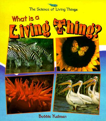 What Is a Living Thing? (Paperback)