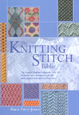 The Knitting Stitch Bible