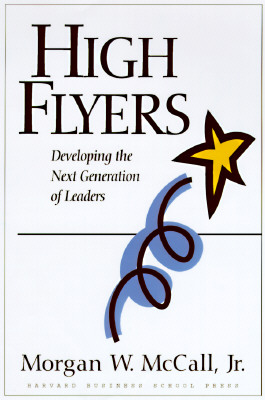 High Flyers: Developing the Next Generation of Leaders (Hardcover)