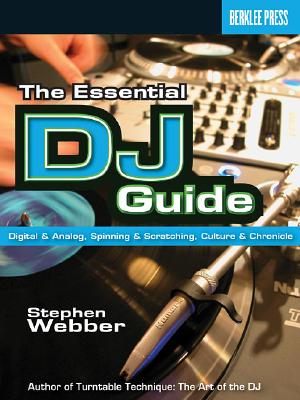 The Essential DJ Guide