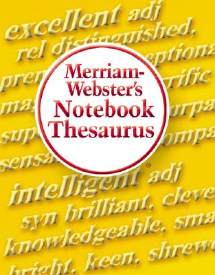 Merriam-Webster&#39;s Notebook Thesaurus