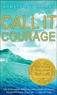 Call It Courage (Mass Market Paperback)