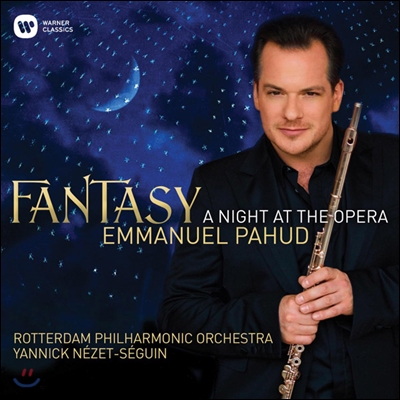 Emmanuel Pahud 판타지 - 오페라의 밤 (Fantasy - A Night at the Opera) 엠마뉘엘 파후드