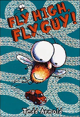 Fly Guy #5 : Fly High, Fly Guy!