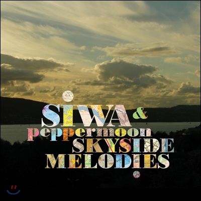 시와 (Siwa) &amp; 페퍼문 (Peppermoon) - Skyside Melodies