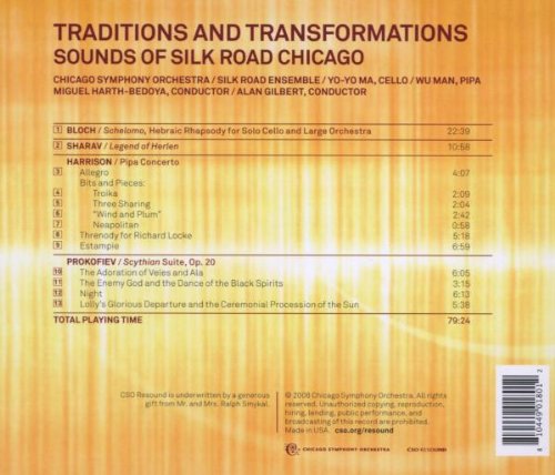 Yo-Yo Ma / Alan Gilbert 전통과 변형 - 실크로드 시카고의 사운드 (Traditions and Transformations - Sounds of Silk Road Chicago)