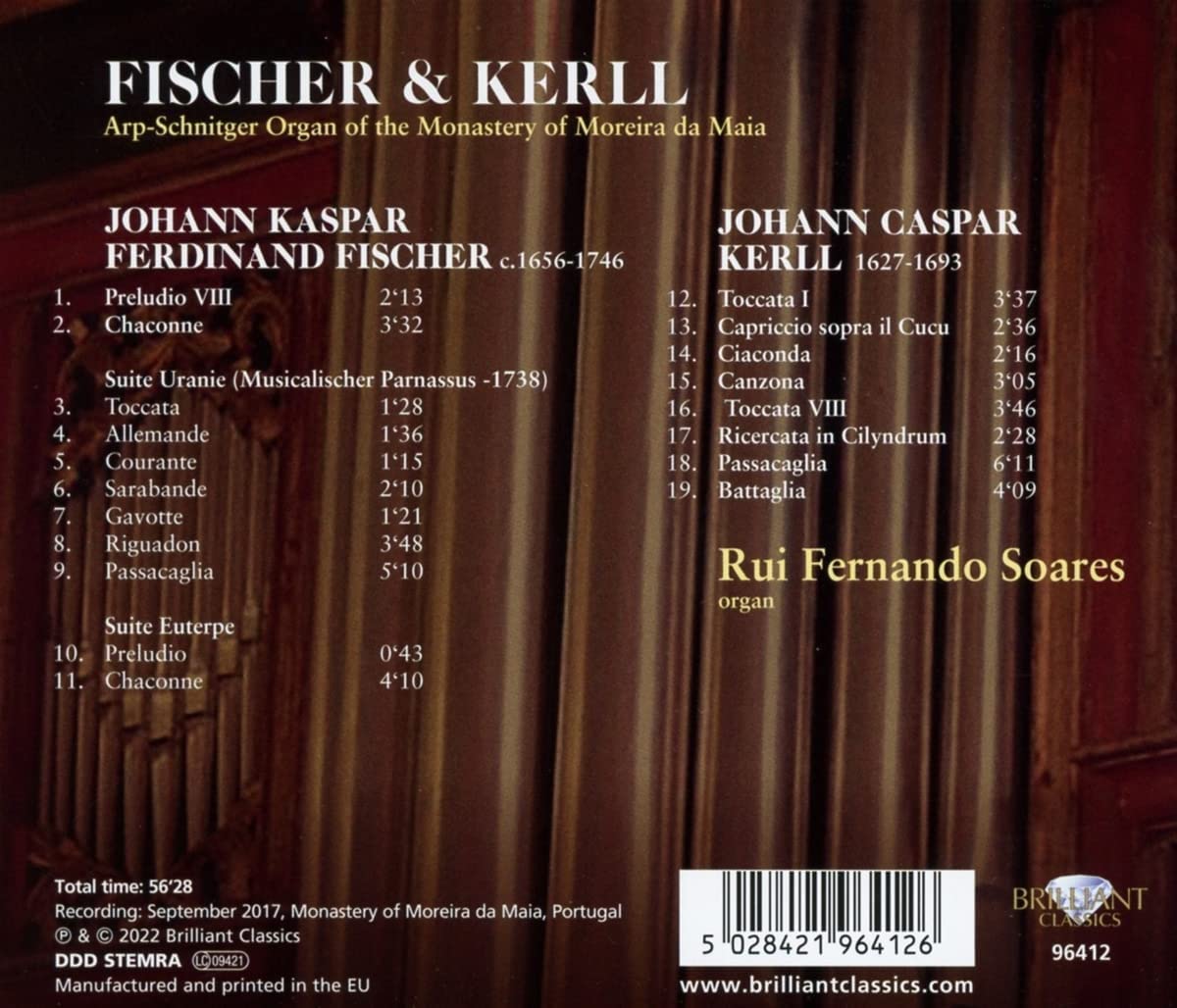 Rui Fernando Soares 피셔 / 케를: 오르간 작품 (Fischer / Kerll: at the Arp-Schnitger Organ of the Monastery of Moreira da Maia) 