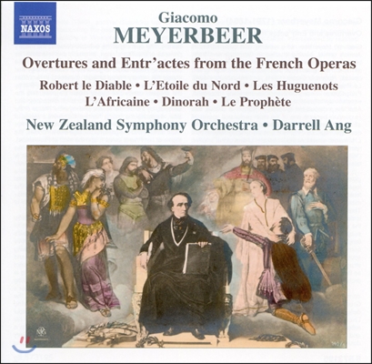 Darrell Ang 마이어베어: 서곡과  전주곡 (Giacomo Meyerbeer: Overtures and Entr&#39;actes from the French Operas) 