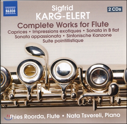 Thies Roorda 카르그-엘러트: 플루트를 위한 작품 전곡집 (Sigfrid Karg-Elert: Complete Works for Flute)