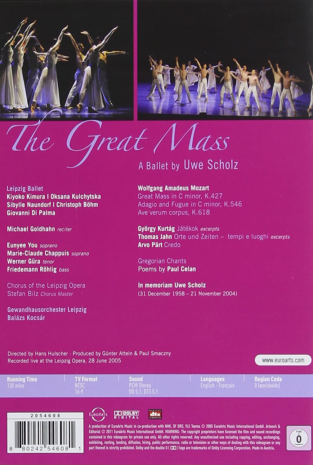Leipzig Ballet 모차르트: 대미사 / 패르트: 크레도 / 쿠르탁: 야테콕 [발레] (The Great Mass) 