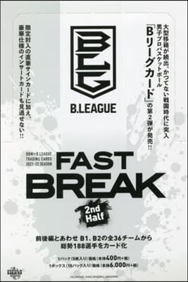 BBM&#215;B.LEAGUE TRADING CARDS 2021-2022 SEASON FAST BREAK 2nd Half