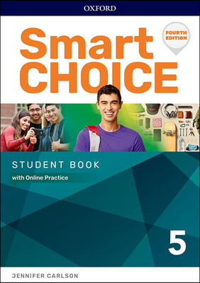 Smart Choice 5 : Student Book with Online Practice, 4/E