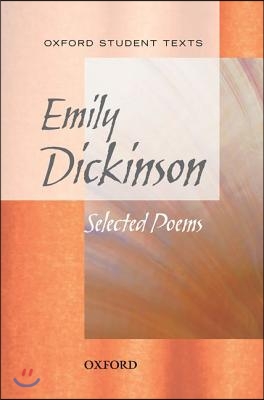 Emily Dickinson: Selected Poems