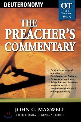 The Preacher's Commentary - Vol. 05: Deuteronomy: 5