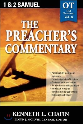 The Preacher&#39;s Commentary - Vol. 08: 1 and 2 Samuel: 8