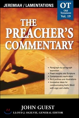 The Preacher's Commentary - Vol. 19: Jeremiah and Lamentations: 19