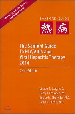 The Sanford Guide to HIV/AIDS Therapy 2014