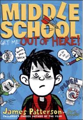 Middle School Get Me Out of Here! (Paperback)