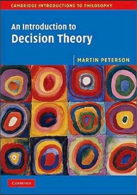 An Introduction to Decision Theory