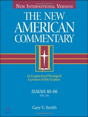 Niv the New American Commentary Isaiah 40-66