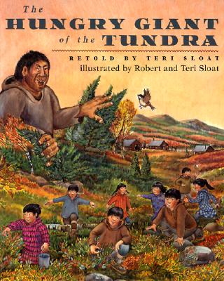 The Hungry Giant of the Tundra (Paperback)