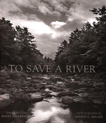 To Save a River